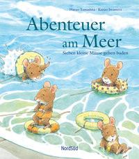 Abenteuer am Meer - Sieben kleine Mäuse gehen baden Yamashita, Haruo; Iwamura, Kazuo (Illustrationen); Christen, Hana (Übersetzung) Couverture rigide 