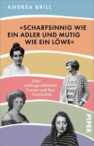 »Scharfsinnig wie ein Adler und mutig wie ein Löwe« Brill, Andrea Taschenbuch 