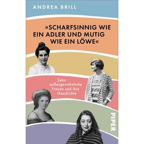 »Scharfsinnig wie ein Adler und mutig wie ein Löwe« Brill, Andrea Taschenbuch 