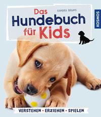 Das Hundebuch für Kids Bruns, Sandra Copertina rigida 