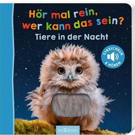 Hör mal rein, wer kann das sein? - Tiere in der Nacht Kein Autor Couverture rigide 