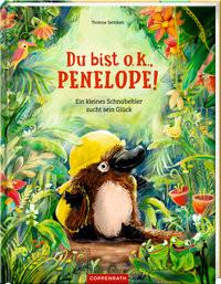 Du bist o.k., Penelope! Semken, Yvonne; Semken, Yvonne (Illustrationen) Copertina rigida 