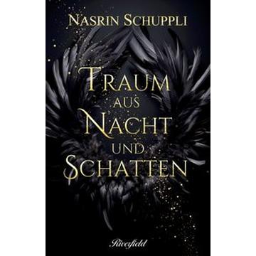 Traum aus Nacht und Schatten