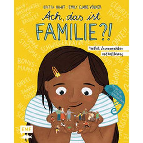 Ach, das ist Familie?! Kiwit, Britta; Völker, Emily Claire (Illustrationen) Gebundene Ausgabe 