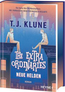 The Extraordinaries - Neue Helden Klune, T. J.; Pfingstl, Michael (Übersetzung) Couverture rigide 