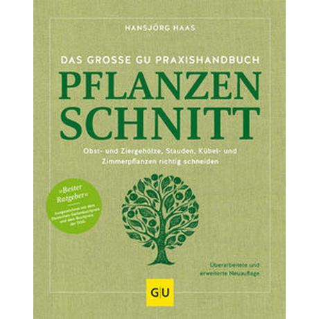 Das große GU Praxishandbuch Pflanzenschnitt Haas, Hansjörg Copertina rigida 