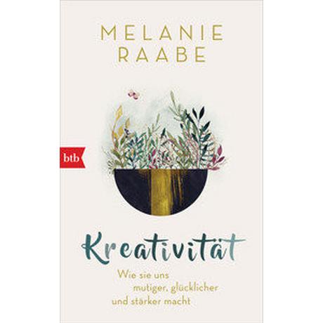 Kreativität Raabe, Melanie Libro in brossura 