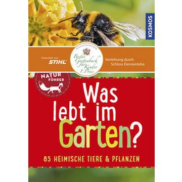 Was lebt im Garten? Kindernaturführer