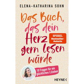 Das Buch, das dein Herz gern lesen würde Sohn, Elena-Katharina Livre de poche 