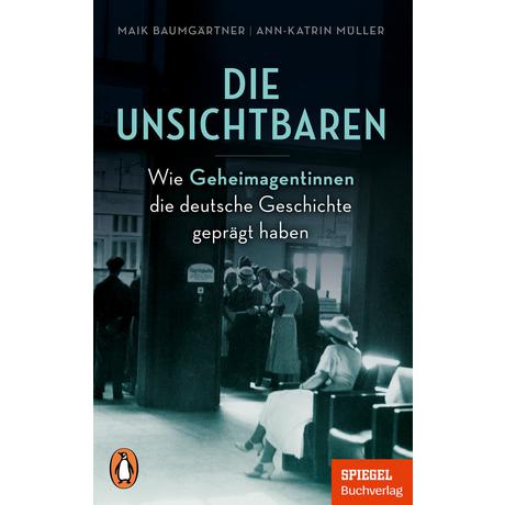 Die Unsichtbaren Baumgärtner, Maik; Müller, Ann-Katrin Taschenbuch 