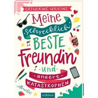 Meine schrecklich beste Freundin und andere Katastrophen (Meine schrecklich beste Freundin 1) Wilkins, Catherine; Harms-Nicolai, Marianne (Übersetzung) Couverture rigide 