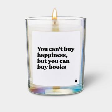 Duftkerze Woody You can't buy happiness, but you can buy books