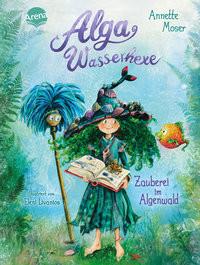 Alga Wasserhexe (1). Zauberei im Algenwald Moser, Annette; Livanios, Eleni (Illustrationen) Copertina rigida 