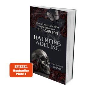 Haunting Adeline Carlton, H. D.; Müller, Madlen (Übersetzung) Couverture rigide 