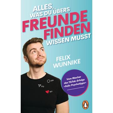 Alles, was du übers Freunde finden wissen musst