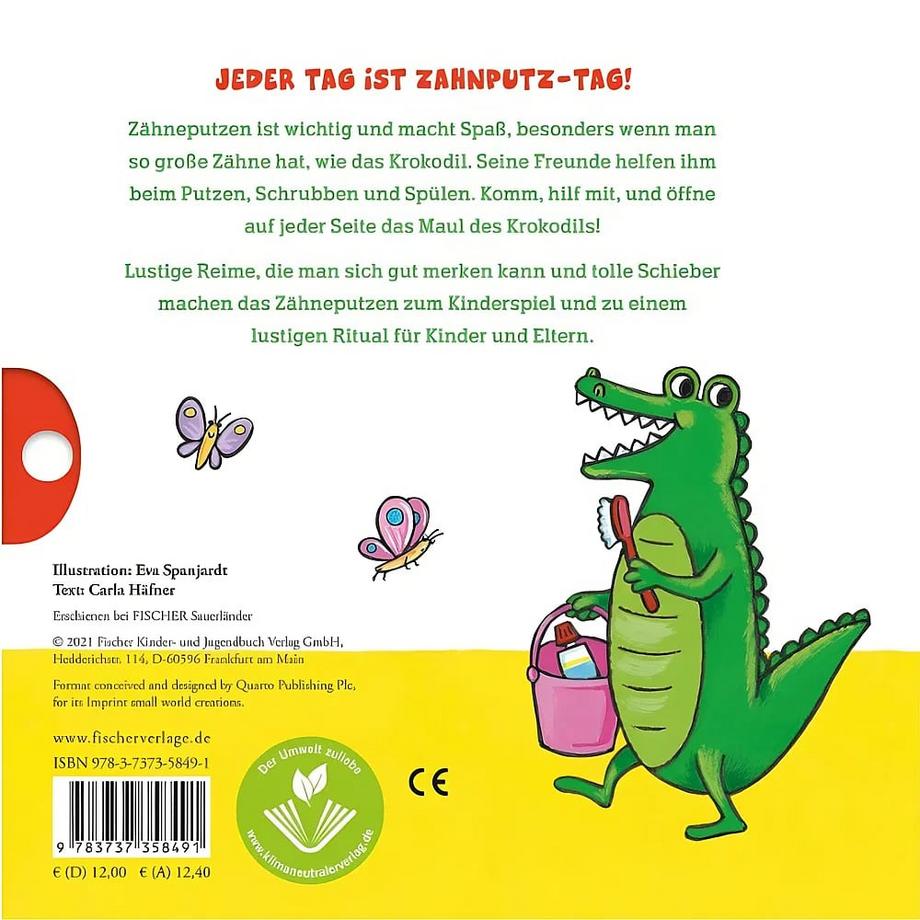 Auch Krokodile wollen Zähneputzen Häfner, Carla; Spanjardt, Eva (Illustrationen) Gebundene Ausgabe 