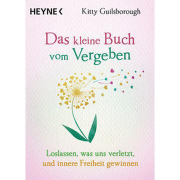 Das kleine Buch vom Vergeben