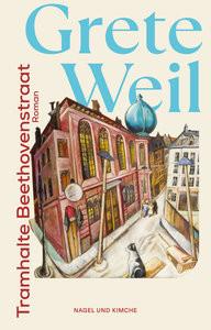 Tramhalte Beethovenstraat Weil, Grete Copertina rigida 