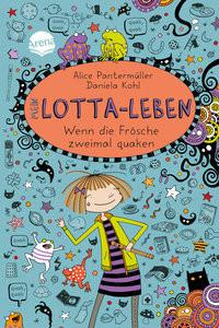 Mein Lotta-Leben (13). Wenn die Frösche zweimal quaken Pantermüller, Alice; Kohl, Daniela; Kohl, Daniela (Illustrationen) Copertina rigida 