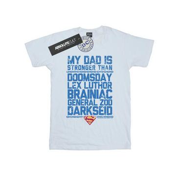 Tshirt SUPERMAN MY DAD IS STRONGER THAN