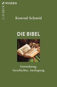 Die Bibel Schmid, Konrad Livre de poche 