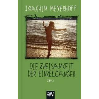 Die Zweisamkeit der Einzelgänger Meyerhoff, Joachim Copertina rigida 