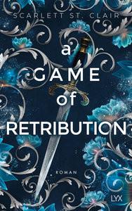 A Game of Retribution Clair, Scarlett St.; Gleißner, Silvia (Übersetzung) Copertina rigida 