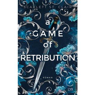 A Game of Retribution Clair, Scarlett St.; Gleißner, Silvia (Übersetzung) Copertina rigida 