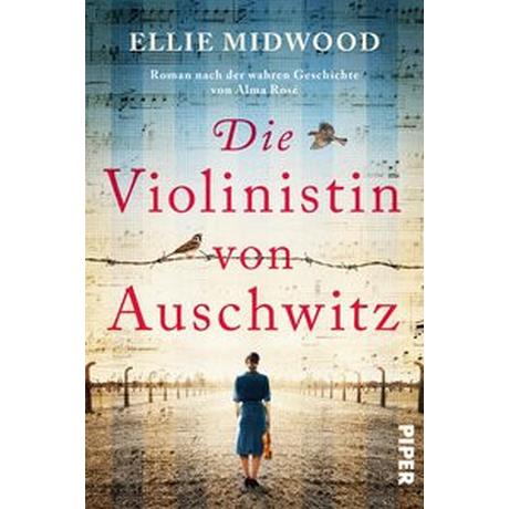 Die Violinistin von Auschwitz Midwood, Ellie; Rupprecht, Uta (Übersetzung) Couverture rigide 