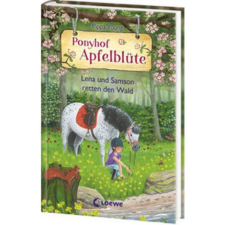 Ponyhof Apfelblüte (Band 22) - Lena und Samson retten den Wald Young, Pippa; Loewe Kinderbücher (Hrsg.); Hernando, Saeta (Illustrationen); Margineanu, Sandra (Übersetzung) Copertina rigida 