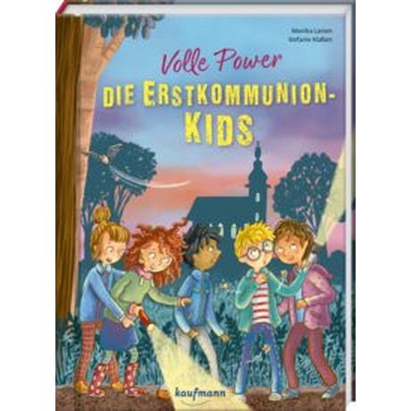 Volle Power - Die Erstkommunionkids Larsen, Monika; Klaßen, Stefanie (Illustrationen) Couverture rigide 