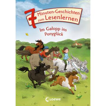 Leselöwen - Das Original - 7-Minuten-Geschichten zum Lesenlernen - Im Galopp ins Ponyglück