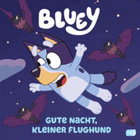 Bluey - Gute Nacht, kleiner Flughund Kein Autor Gebundene Ausgabe 