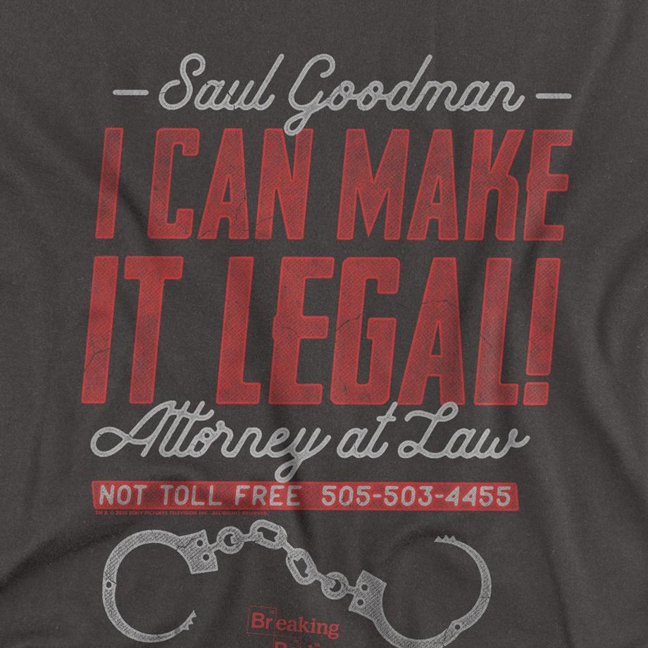 Breaking Bad Saul Goodman I Can Make It Legal T-Shirt  