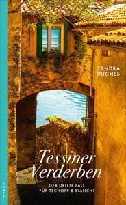 Tessiner Verderben Hughes, Sandra Couverture rigide 