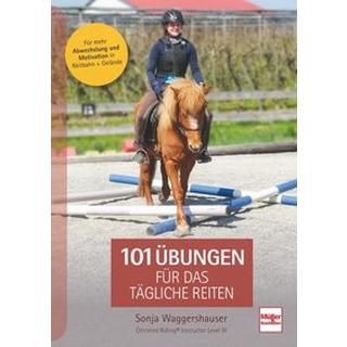 101 Übungen für das tägliche Reiten Waggershauser, Sonja Copertina rigida 