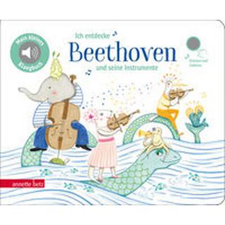 Ich entdecke Beethoven und seine Instrumente - Pappbilderbuch mit Sound (Mein kleines Klangbuch) Renon, Delphine (Illustrationen); Lawall, Christiane (Übersetzung) Gebundene Ausgabe 