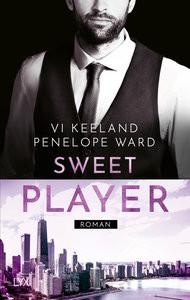 Sweet Player Keeland, Vi; Ward, Penelope; Görnig, Antje (Übersetzung) Gebundene Ausgabe 