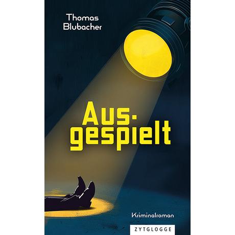 Ausgespielt Blubacher, Thomas Couverture rigide 