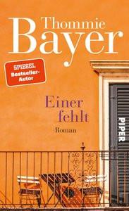 Einer fehlt Bayer, Thommie Couverture rigide 