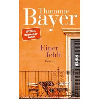 Einer fehlt Bayer, Thommie Couverture rigide 