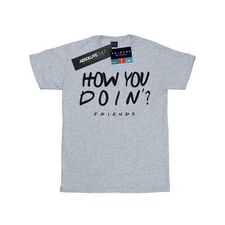 Friends  How You Doin? TShirt 