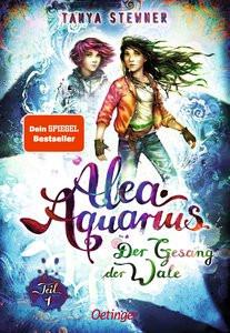 Alea Aquarius 9 Teil 1. Der Gesang der Wale Stewner, Tanya; Carls, Claudia (Illustrationen) Gebundene Ausgabe 