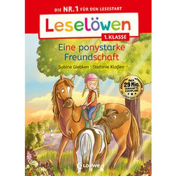 Leselöwen 1. Klasse - Eine ponystarke Freundschaft