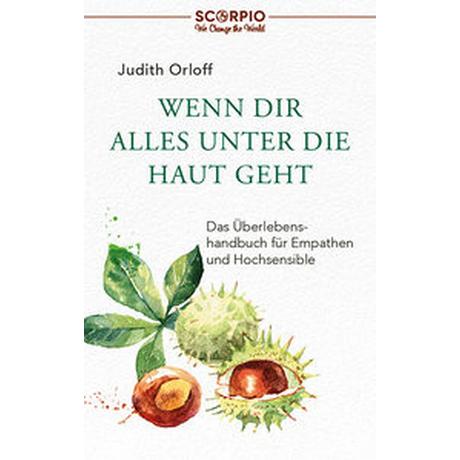 Wenn dir alles unter die Haut geht Orloff, Judith; Ogbeiwi, Astrid (Übersetzung) Livre de poche 