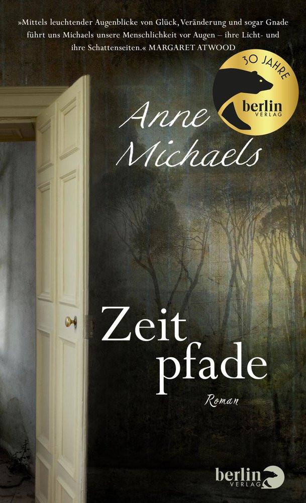 Zeitpfade Michaels, Anne; Klobusiczky, Patricia (Übersetzung) Copertina rigida 