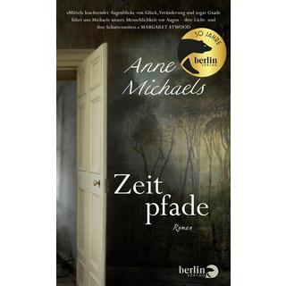 Zeitpfade Michaels, Anne; Klobusiczky, Patricia (Übersetzung) Copertina rigida 