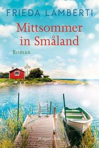 Mittsommer in Småland Lamberti, Frieda Couverture rigide 