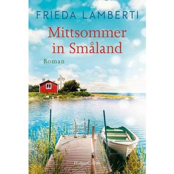 Mittsommer in Småland