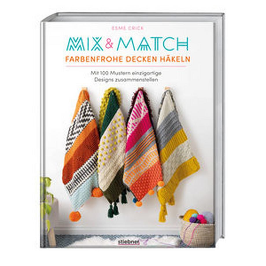   Mix & Match Farbenfrohe Decken häkeln 